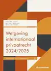 WETGEVING INTERNATIONAAL PRIVAATRECHT 2024/2025