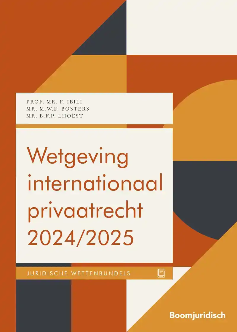 WETGEVING INTERNATIONAAL PRIVAATRECHT 2024/2025