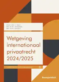 WETGEVING INTERNATIONAAL PRIVAATRECHT 2024/2025