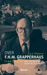 OVER F.H.M. GRAPPERHAUS (1927-2010)