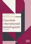 CASUISTIEK INTERNATIONAAL BELASTINGRECHT
