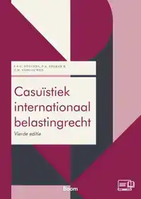 CASUISTIEK INTERNATIONAAL BELASTINGRECHT