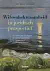 WILSONBEKWAAMHEID IN JURIDISCH PERSPECTIEF