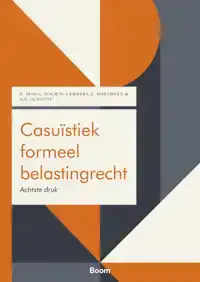 CASUISTIEK FORMEEL BELASTINGRECHT