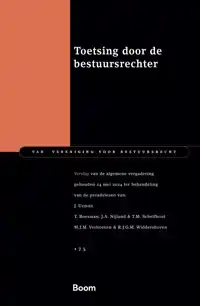 TOETSING DOOR DE BESTUURSRECHTER