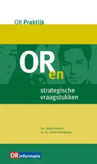 OR EN STRATEGISCHE VRAAGSTUKKEN