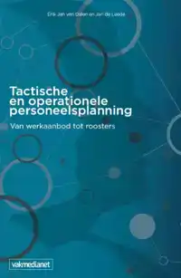 TACTISCHE EN OPERATIONELE PERSONEELSPLANNING