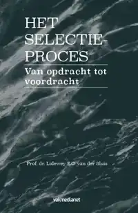 HET SELECTIEPROCES