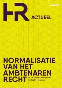 NORMALISATIE VAN HET AMBTENARENRECHT