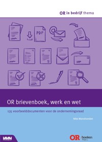 OR BRIEVENBOEK, WERK EN WET