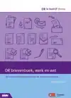 OR BRIEVENBOEK, WERK EN WET