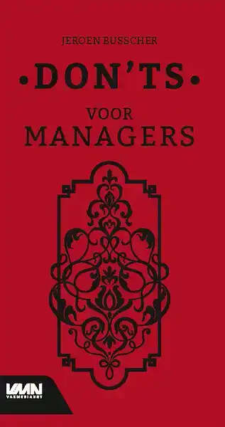 DON'TS VOOR MANAGERS