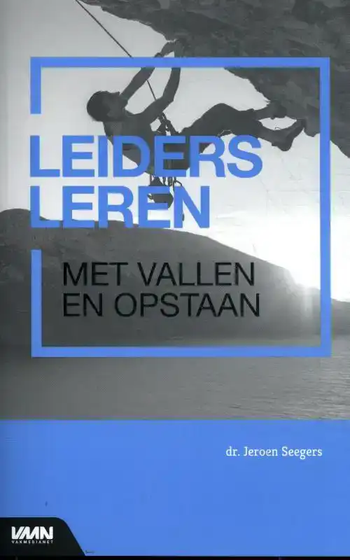 LEIDERS LEREN, MET VALLEN EN OPSTAAN