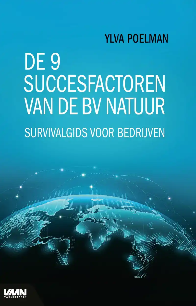 DE 9 SUCCESFACTOREN VAN DE BV NATUUR