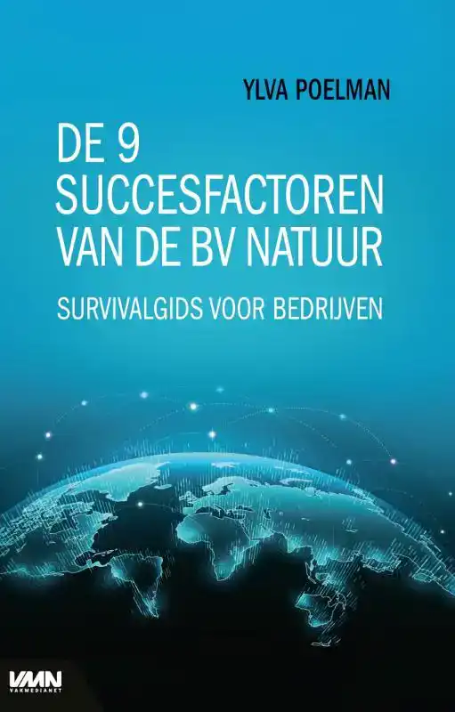 DE 9 SUCCESFACTOREN VAN DE BV NATUUR