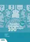 PREVENTIEMEDEWERKER IN 100 VRAGEN