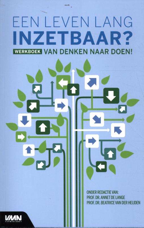 WERKBOEK: EEN LEVEN LANG INZETBAAR? - VAN DENKEN NAAR DOEN!