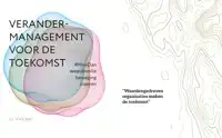 VERANDERMANAGEMENT VOOR DE TOEKOMST