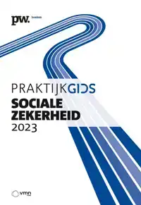 PRAKTIJKGIDS SOCIALE ZEKERHEID 2023