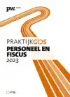PRAKTIJKGIDS PERSONEEL EN FISCUS 2023