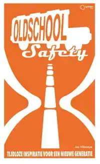 OLD SCHOOL SAFETY
