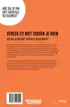 STRESS ZIT NIET TUSSEN JE OREN