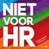 NIET VOOR HR