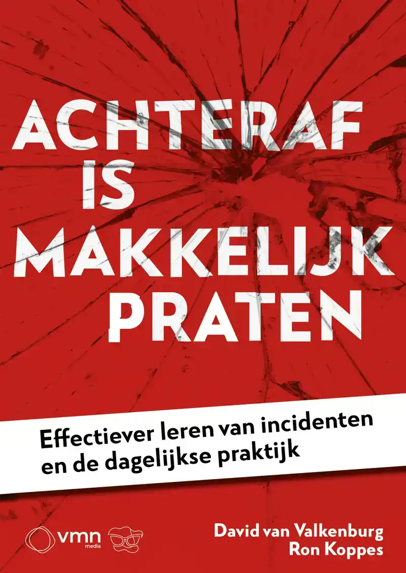 ACHTERAF IS MAKKELIJK PRATEN