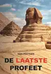 DE LAATSTE PROFEET