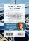 DURF JIJ NOG TE VLIEGEN?