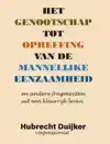HET GENOOTSCHAP TOT OPHEFFING VAN DE MANNELIJKE EENZAAMHEID