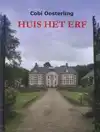 HUIS HET ERF