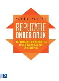 REPUTATIE ONDER DRUK