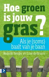 HOE GROEN IS JOUW GRAS?