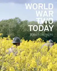 WORLD WAR TWO TODAY