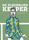 DE KLEURRIJKE KEEPER
