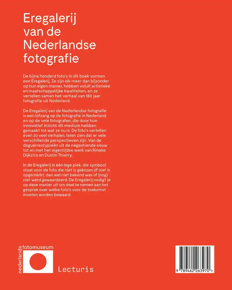 EREGALERIJ VAN DE NEDERLANDSE FOTOGRAFIE