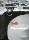 DELFT IN WINTERLIGHT