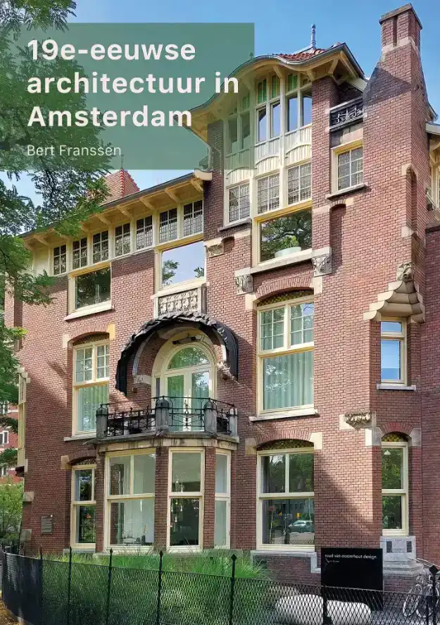 19E-EEUWSE ARCHITECTUUR IN AMSTERDAM