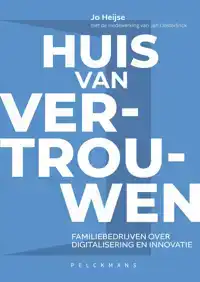 HUIS VAN VERTROUWEN 2