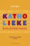 DE KATHOLIEKE DIALOOGSCHOOL