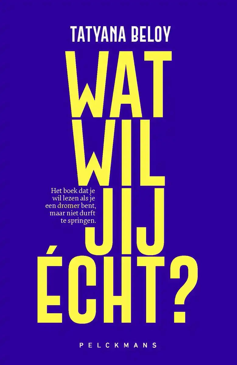 WAT WIL JIJ ECHT?