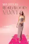 MIJN LEVEN ALS HOLLYWOORDNANNY