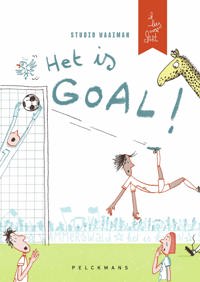 IK LEES OVER SPORT: HET IS GOAL!
