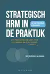 STRATEGISCH HRM IN ACTIE: VAN THEORIE NAAR PRAKTIJK