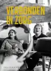 VERBONDEN IN ZORG