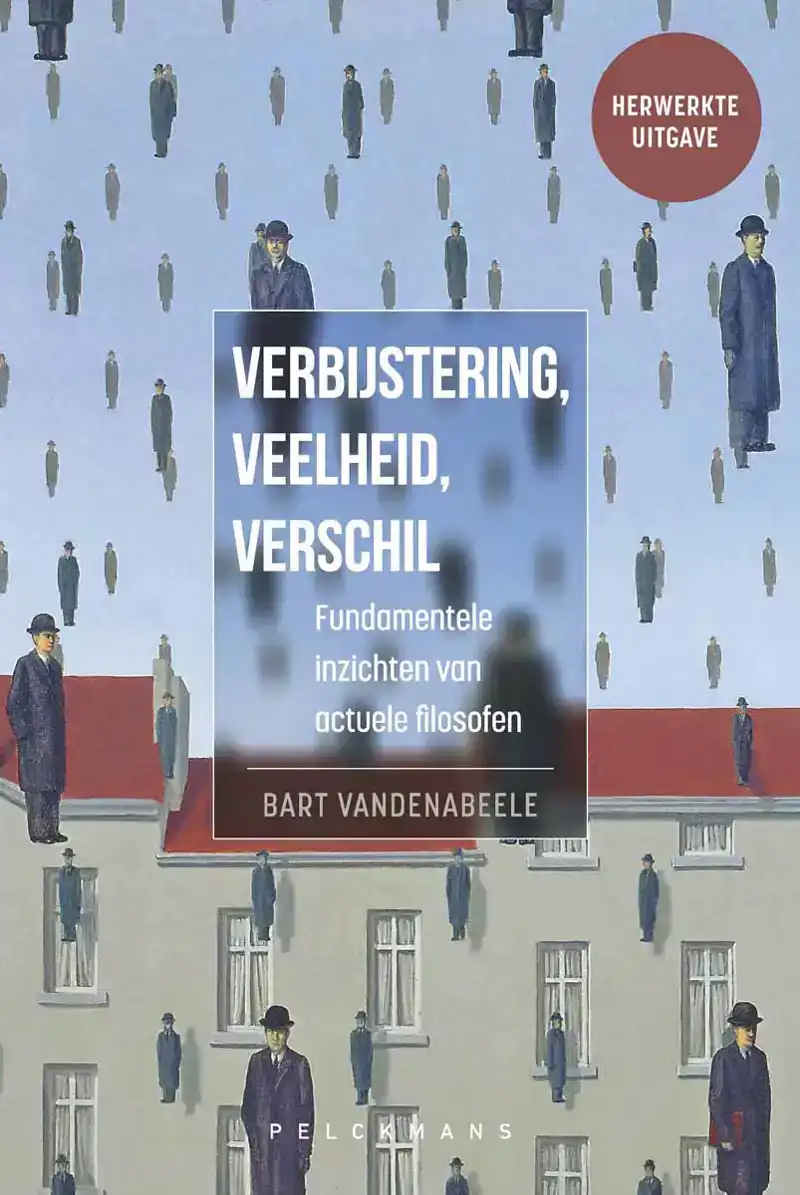 VERBIJSTERING, VEELHEID, VERSCHIL (HERWERKTE UITGAVE)