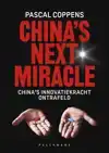 CHINA'S NEXT MIRACLE (NEDERLANDSE EDITIE)