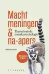 MACHT, MENINGEN & NA-APERS