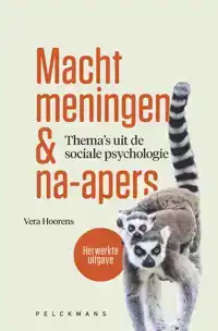 MACHT, MENINGEN & NA-APERS